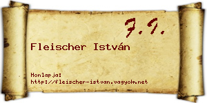 Fleischer István névjegykártya